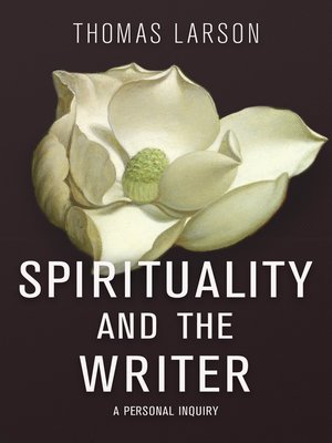 cover image of Spirituality and the Writer